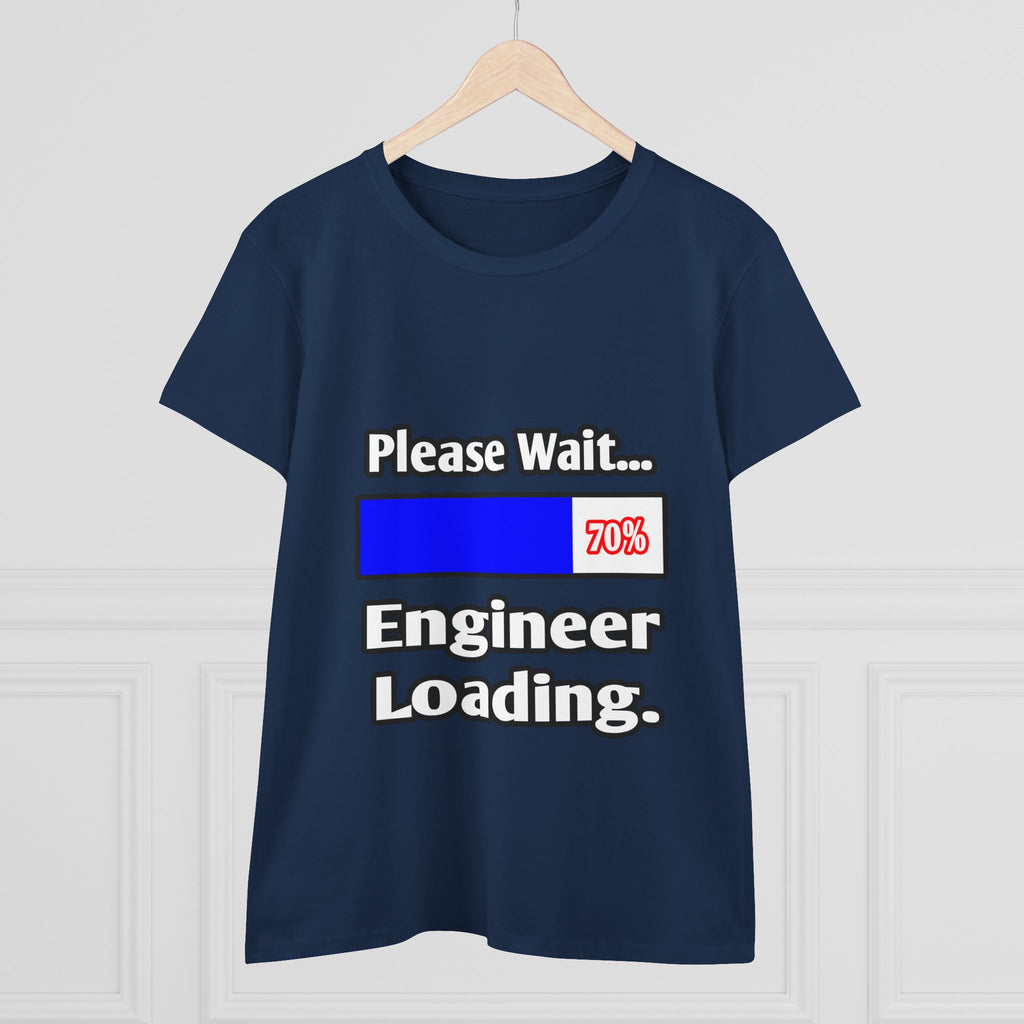 Please Wait...Engineer Loading - Women's Midweight Cotton Tee