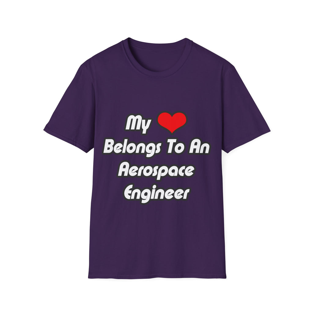 My Heart Belongs To An Aerospace Engineer - Unisex Softstyle T-Shirt