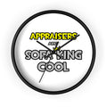 Appraisers Are Sofa King Cool - Wall Clock