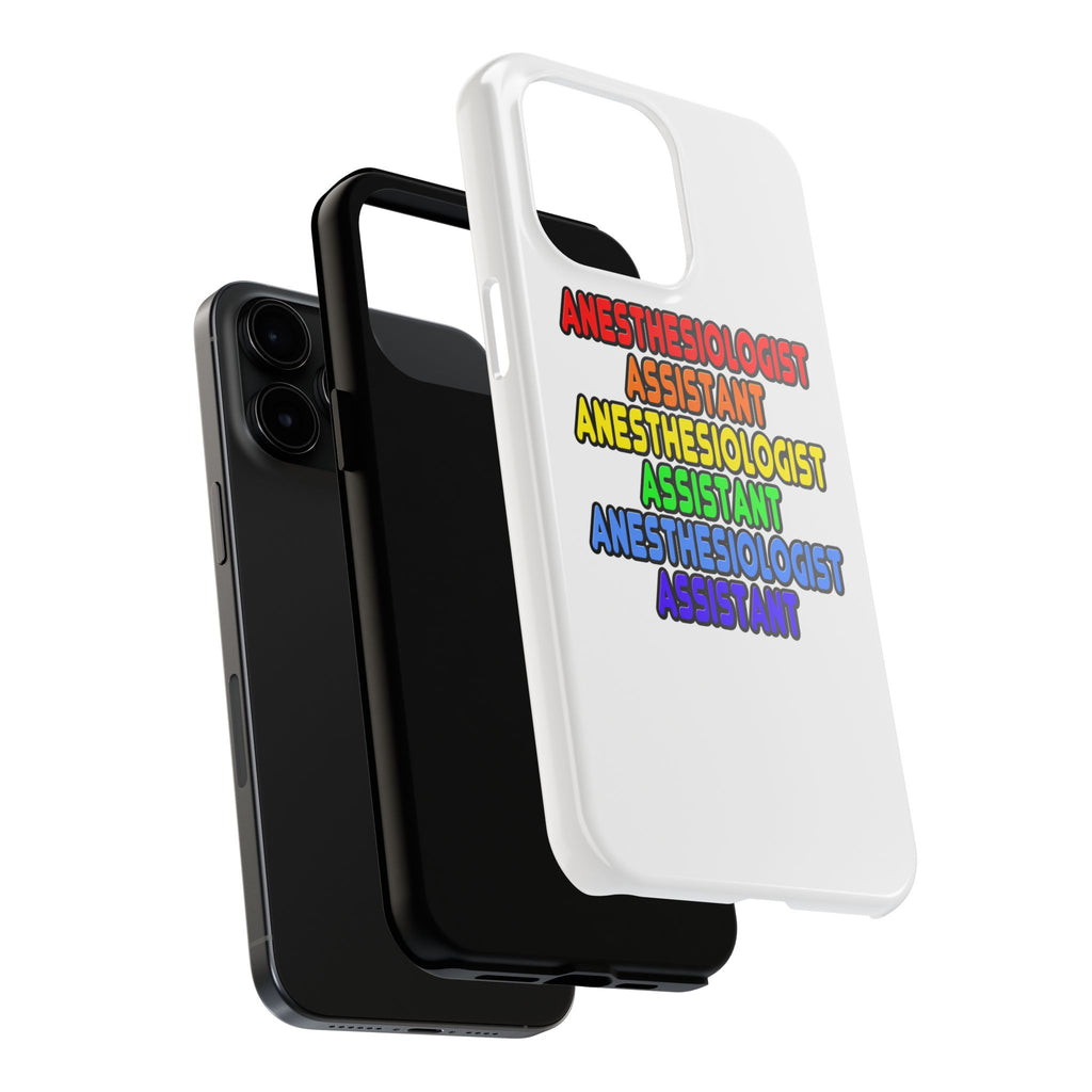 Rainbow Anesthesiologist Assistant - Tough Phone Cases