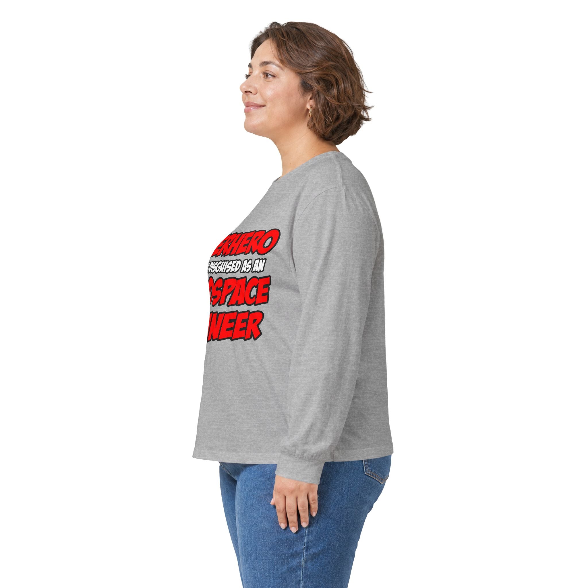 Superhero...Aerospace Engineer - Unisex Ultra Cotton Long Sleeve Tee
