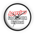 Appraiser...Kind of a Big Deal - Wall Clock