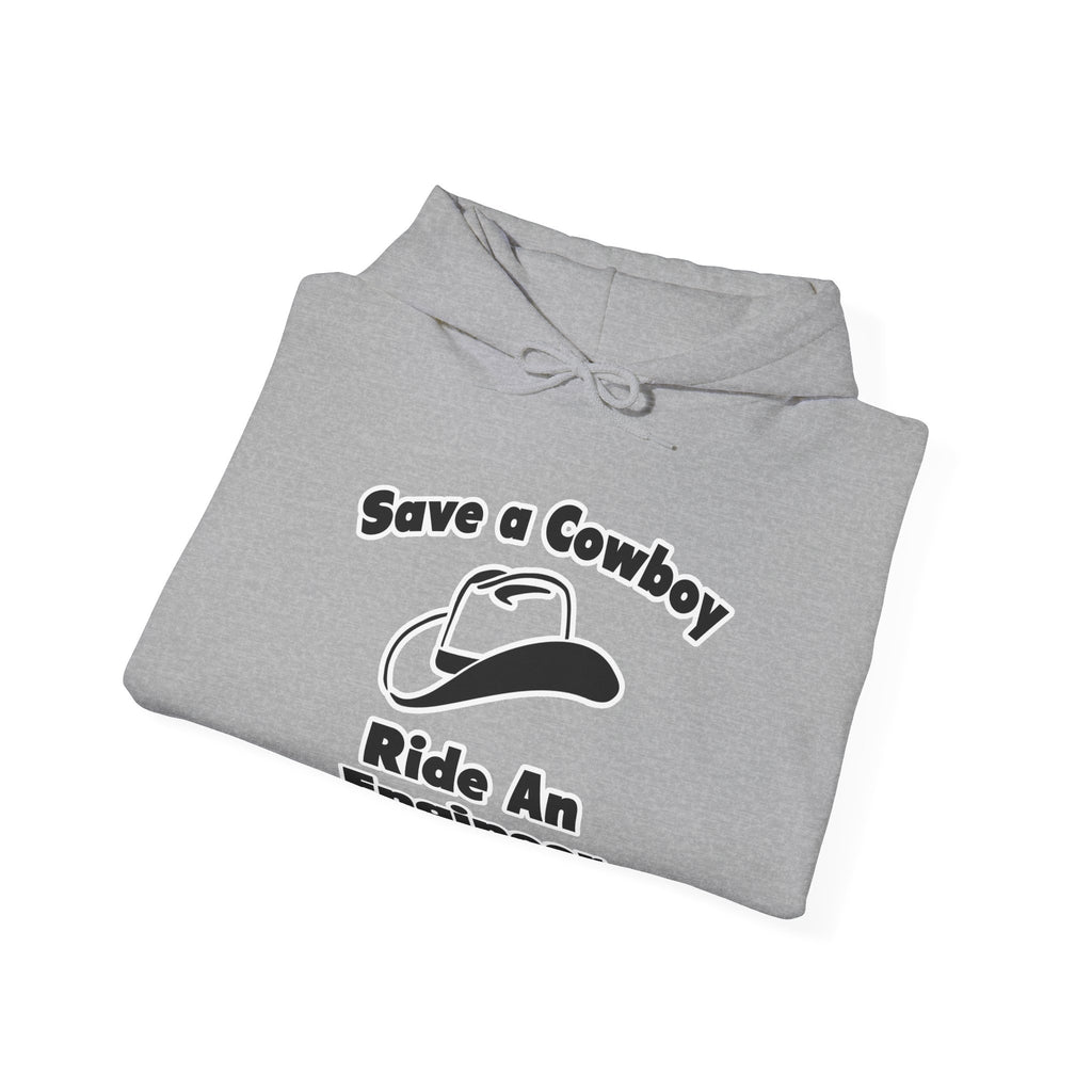 Save a Cowboy .. Ride an Engineer - Unisex Heavy Blend™ Hooded Sweatshirt