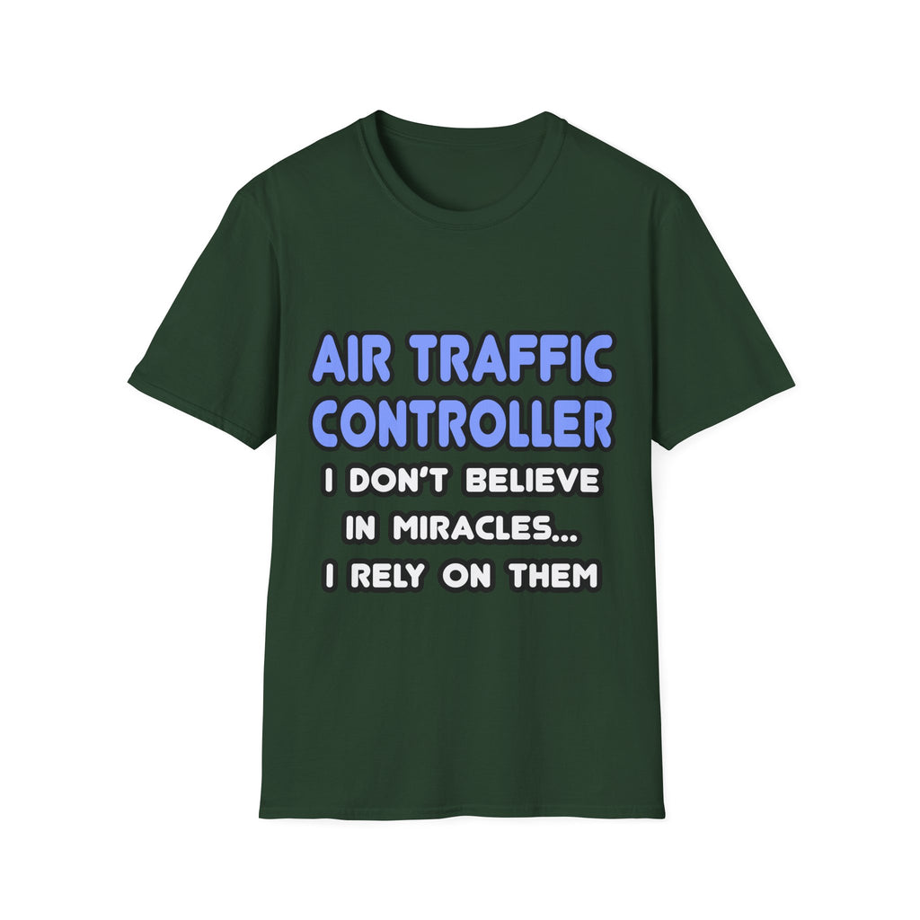 Miracles and Air Traffic Controllers - Unisex Softstyle T-Shirt