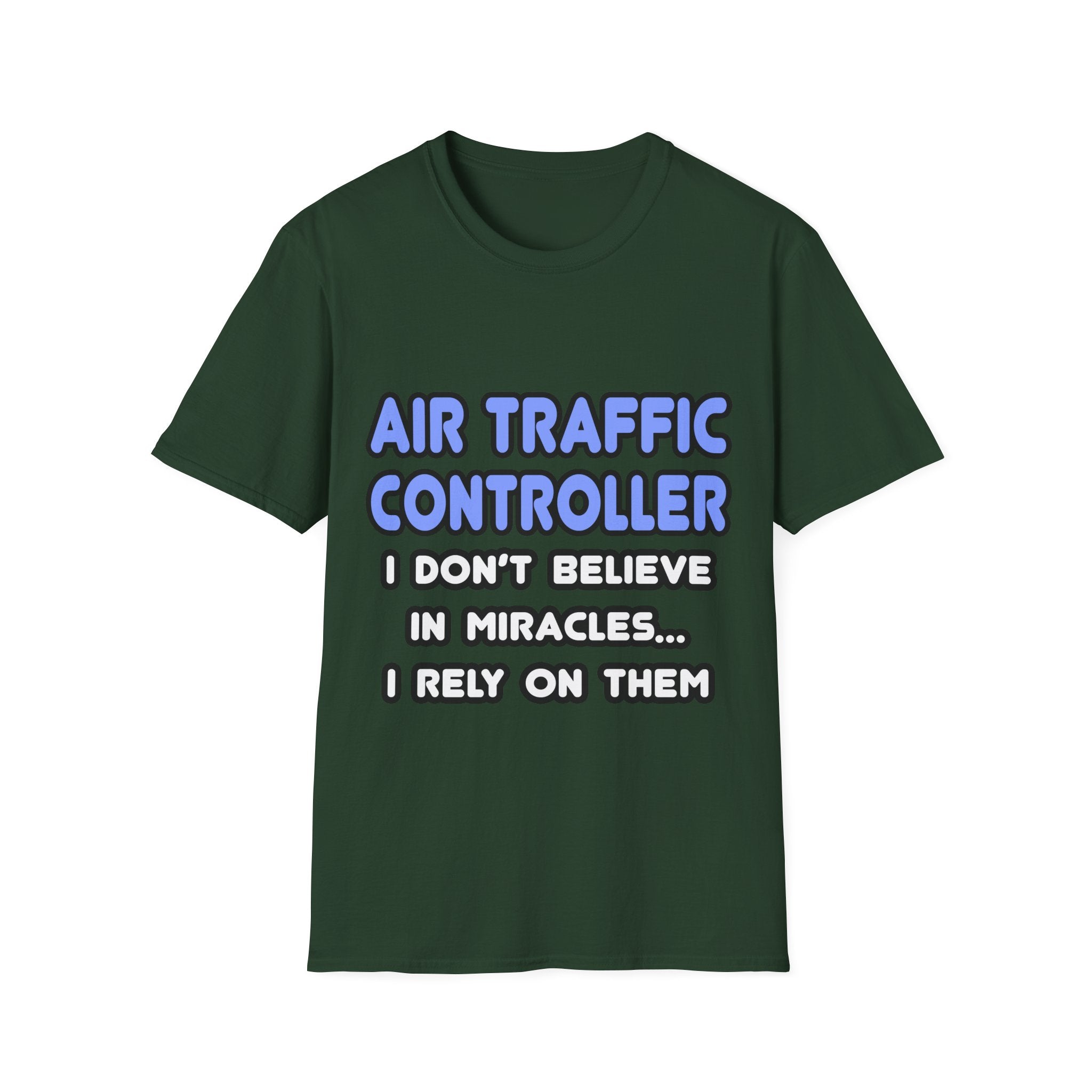 Miracles and Air Traffic Controllers - Unisex Softstyle T-Shirt