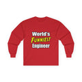World's Funniest Engineer - Unisex Ultra Cotton Long Sleeve Tee
