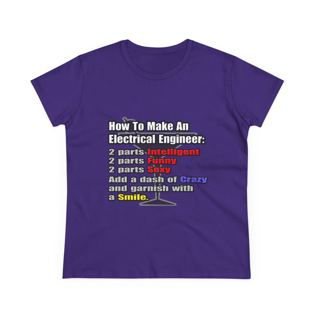 How To Make an Electrical Engineer - Women's Midweight Cotton Tee
