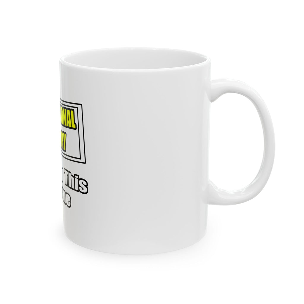 Professional Actuary...Don't Try This At Home - Ceramic Mug, (11oz, 15oz)