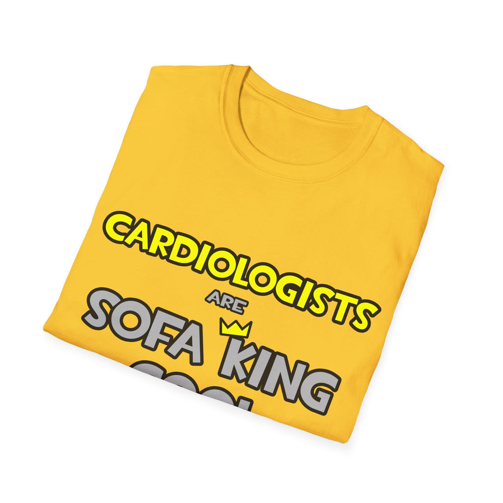 Cardiologists Are Sofa King Cool - Unisex Softstyle T-Shirt