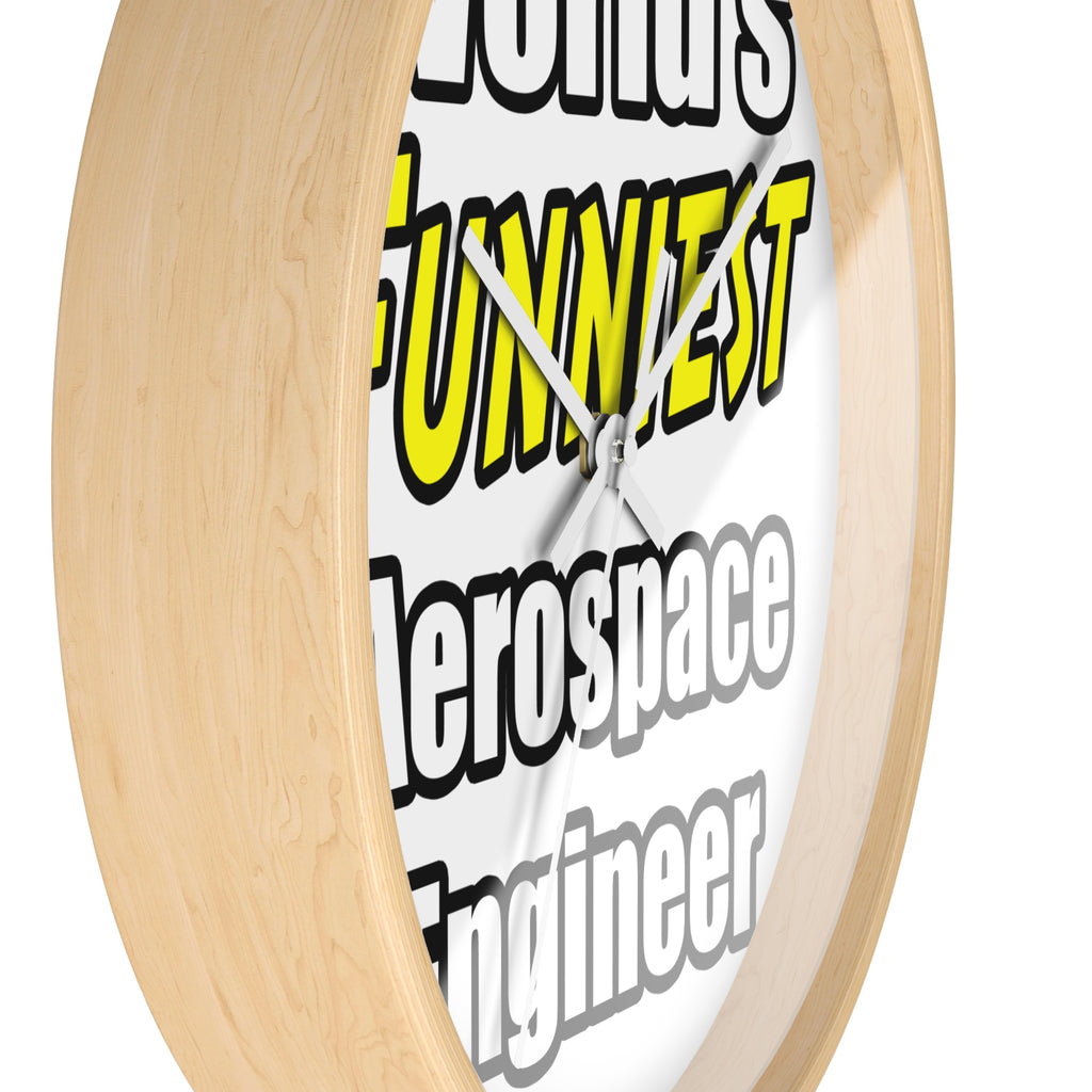 World's Funniest Aerospace Engineer - Wall Clock
