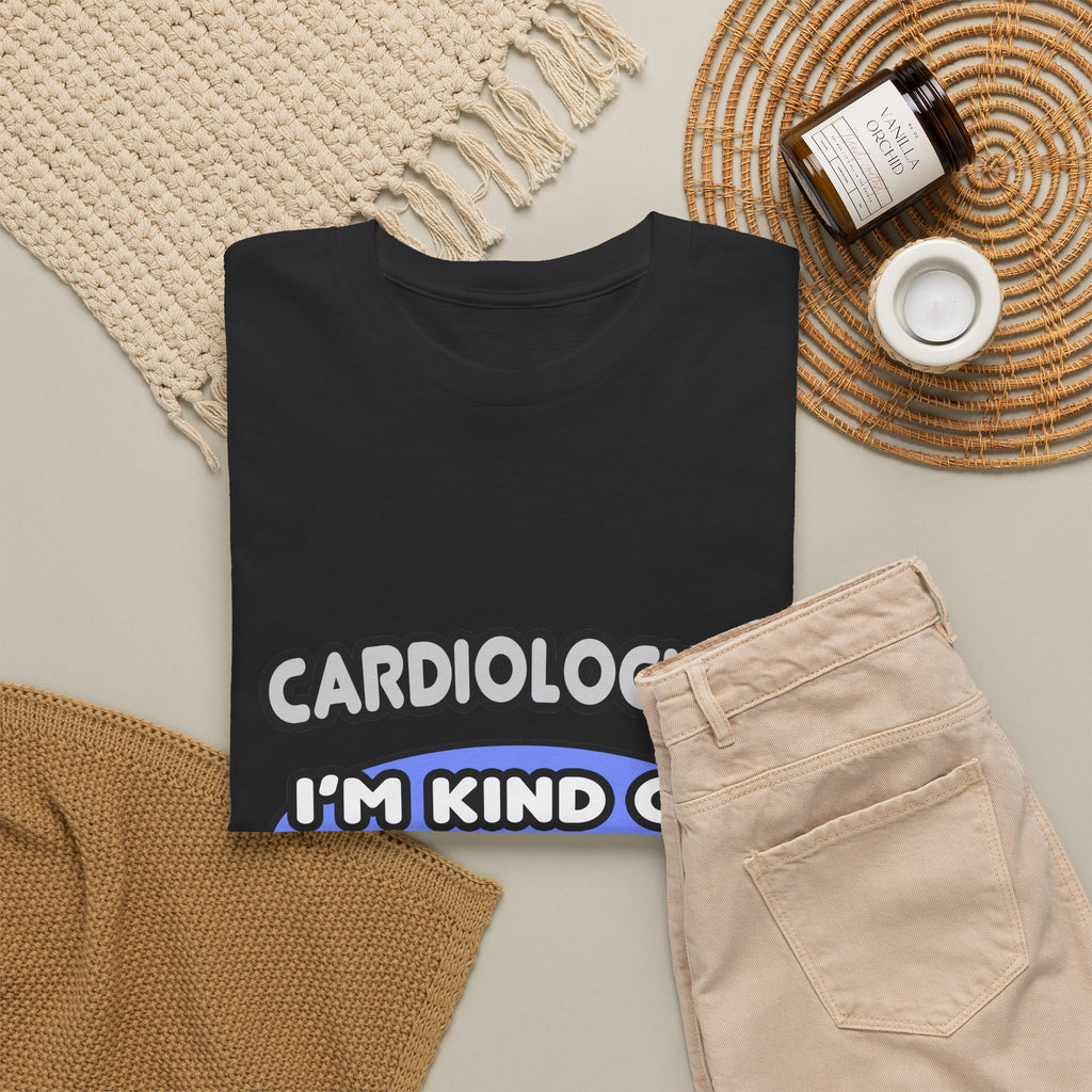 Cardiologist...Kind of a Big Deal - Unisex Heavy Cotton Tee