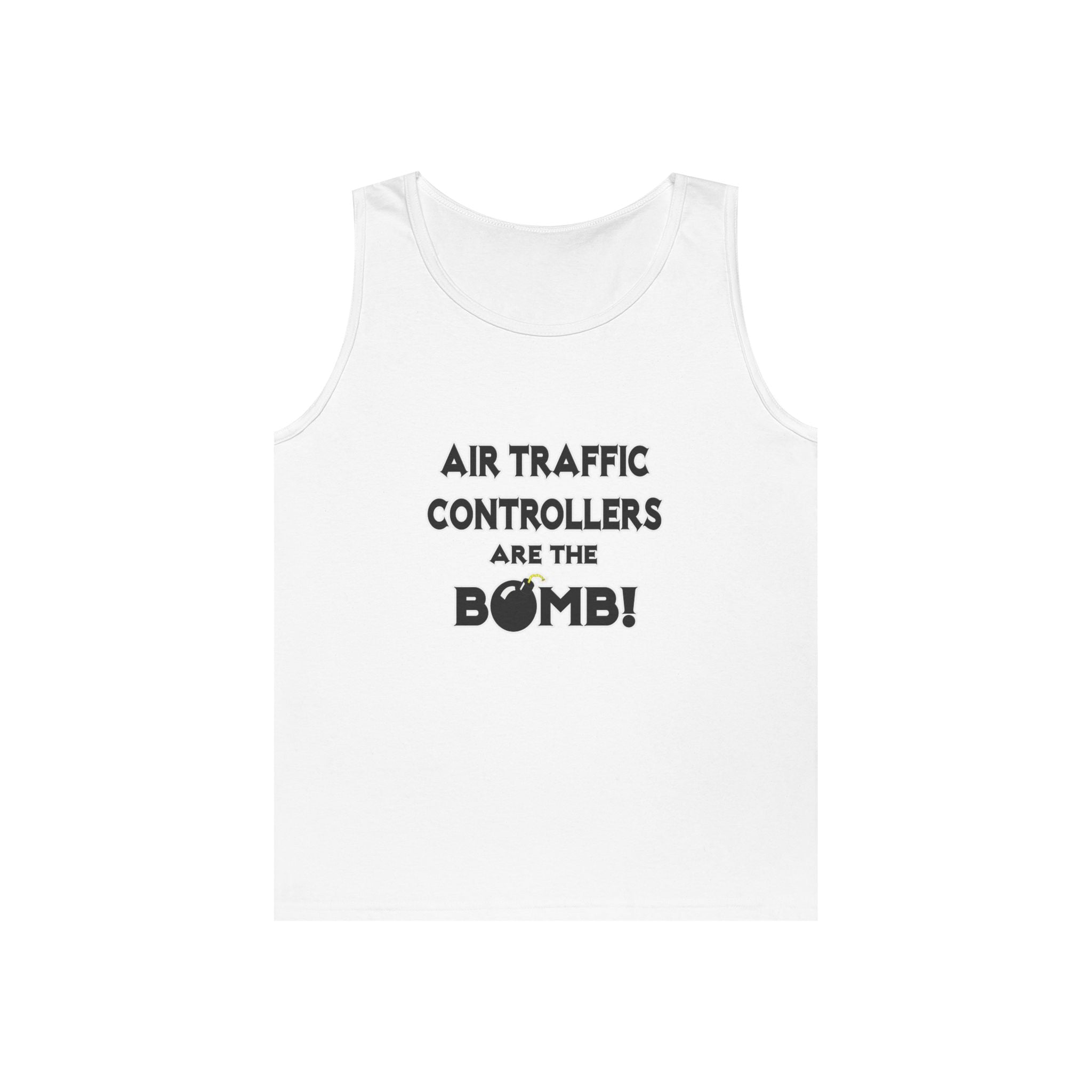 Air Traffic Controllers Are The Bomb! - Unisex Heavy Cotton Tank Top