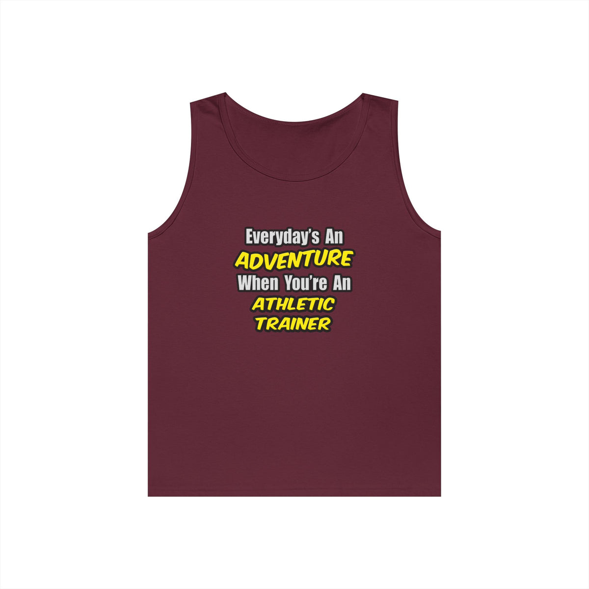 Everyday's An Adventure .. Athletic Trainer - Unisex Heavy Cotton Tank Top