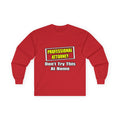 Professional Attorney...Don't Try This At Home - Unisex Ultra Cotton Long Sleeve Tee