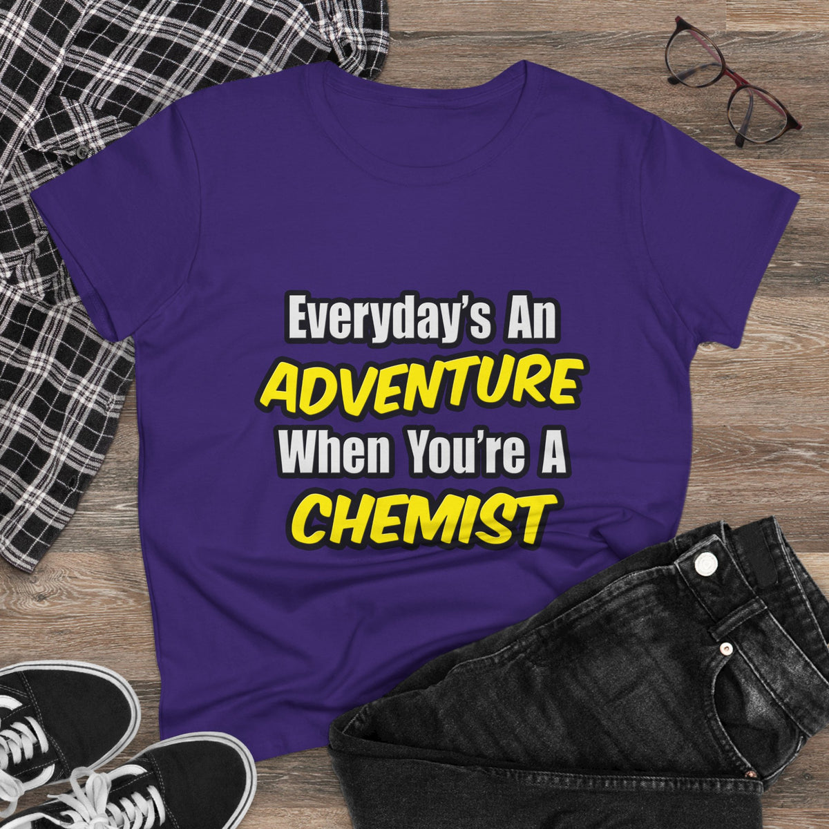 Everyday's An Adventure...Chemist - Women's Midweight Cotton Tee