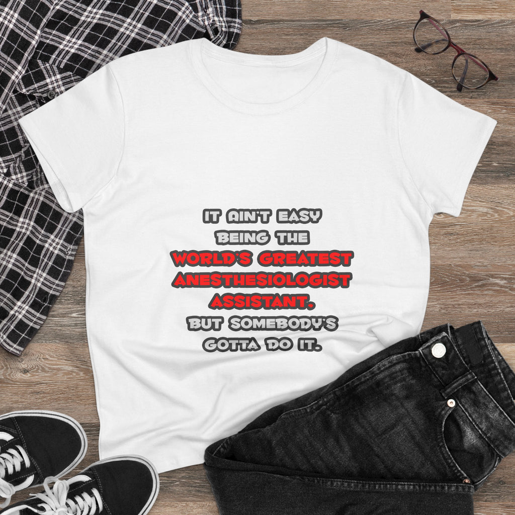 World's Greatest Anesthesiologist Asst Joke - Women's Midweight Cotton Tee