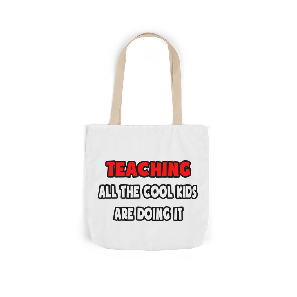 Funny Teacher Shirts and Gifts - Canvas Tote Bag, 5-Color Straps