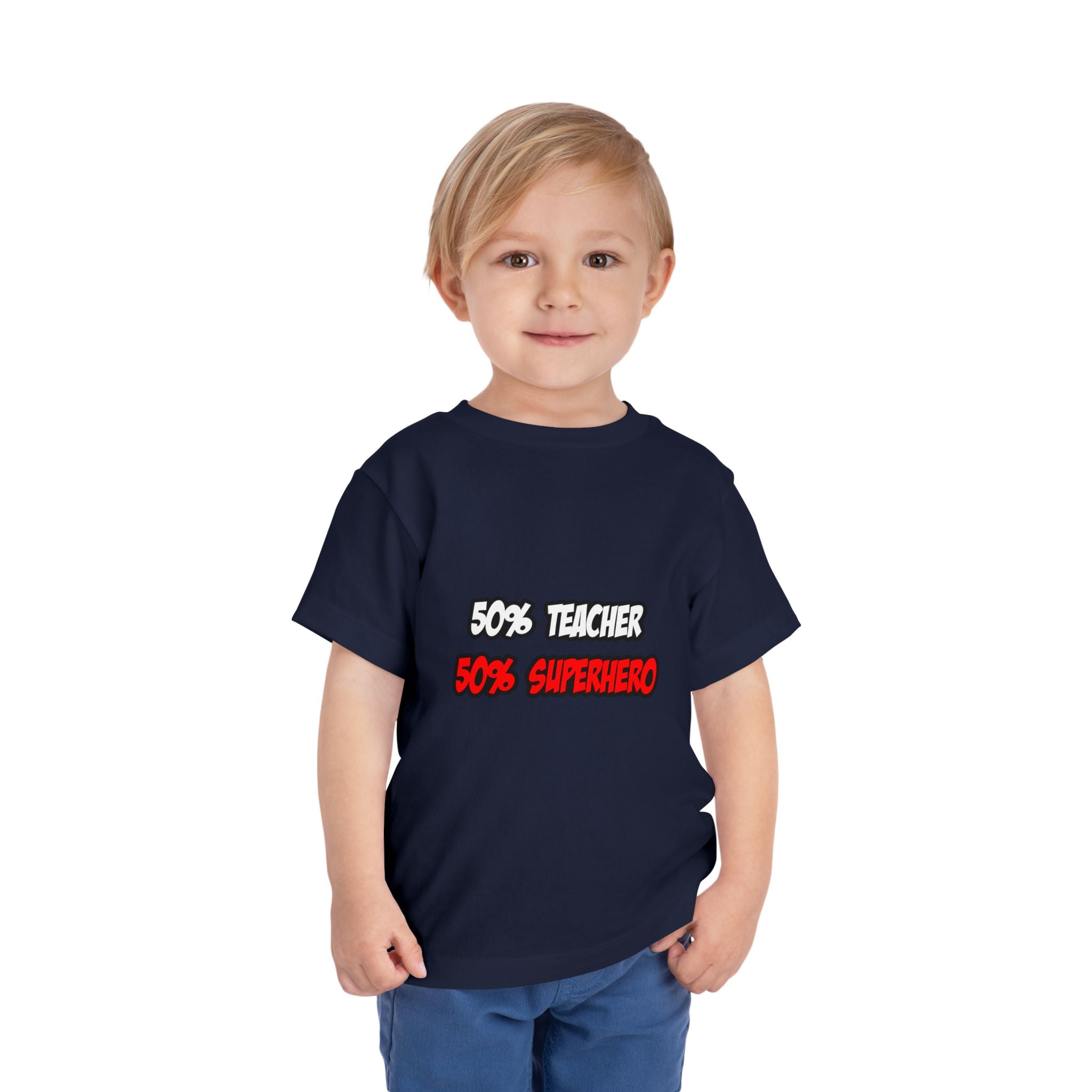 Half Teacher...Half Superhero - Toddler Short Sleeve Tee