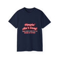 Pimpin' Ain't Easy ... Actuary - Unisex Ultra Cotton Tee