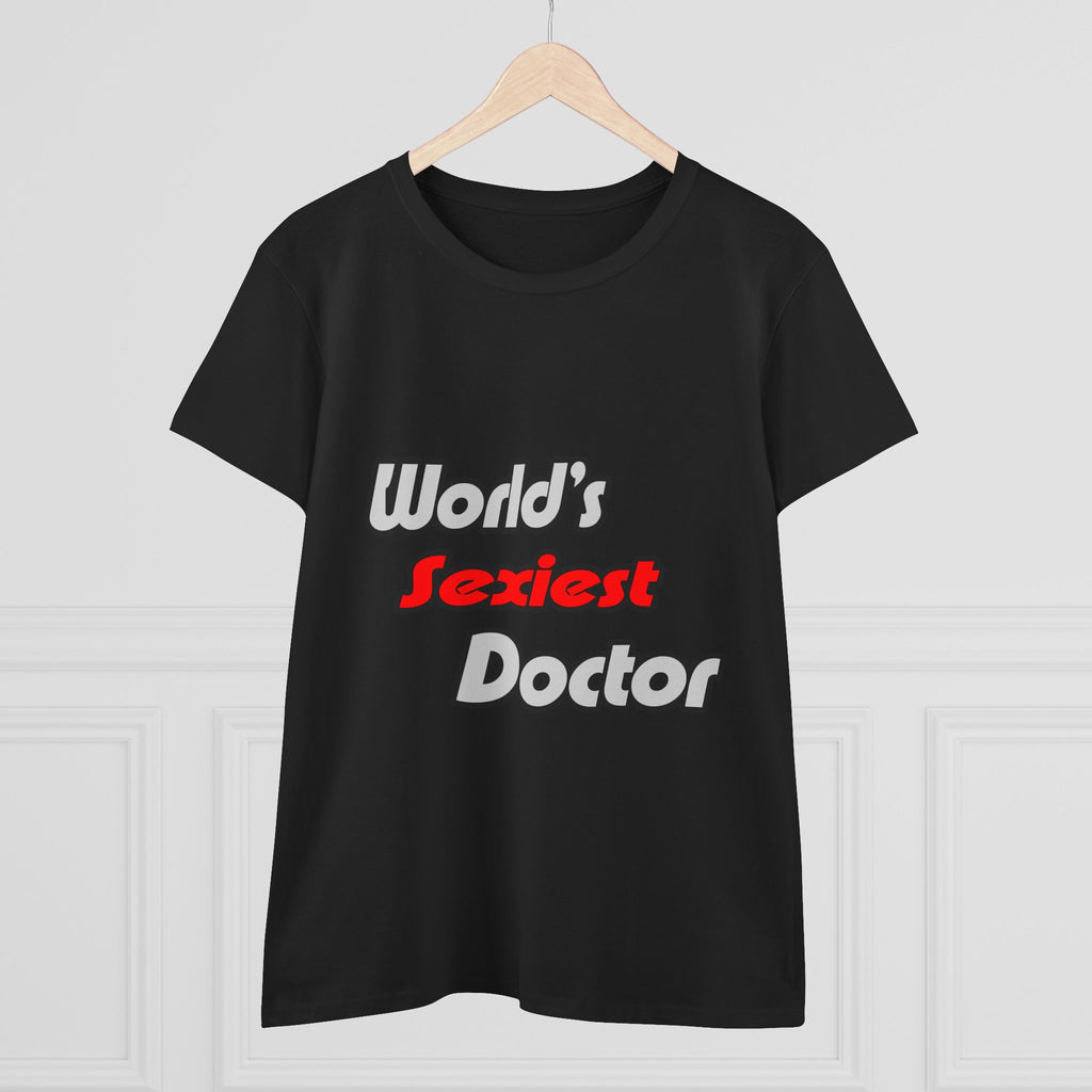 World's Sexiest Doctor - Women's Midweight Cotton Tee