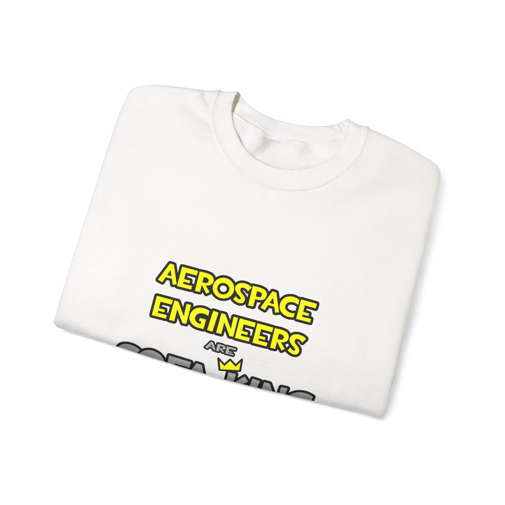 Aerospace Engineers Are Sofa King Cool - Unisex Heavy Blend™ Crewneck Sweatshirt