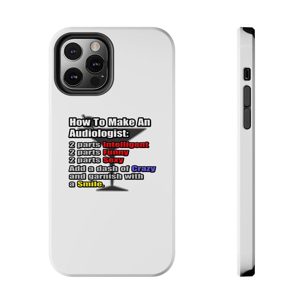 How To Make an Audiologist - Tough Phone Cases