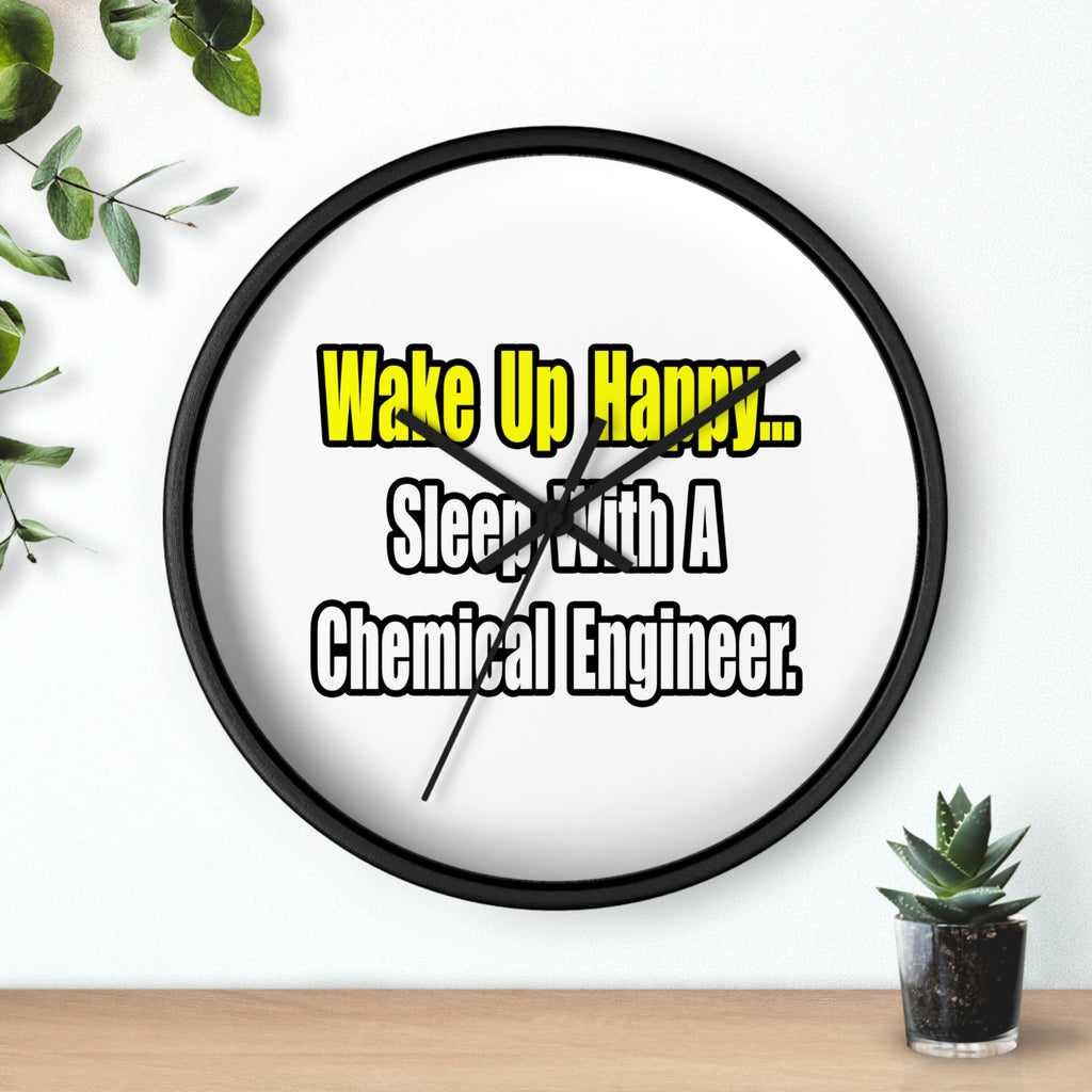 Sleep With a Chemical Engineer - Wall Clock