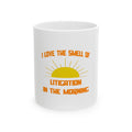 Smell of Litigation in the Morning - Ceramic Mug, (11oz, 15oz)