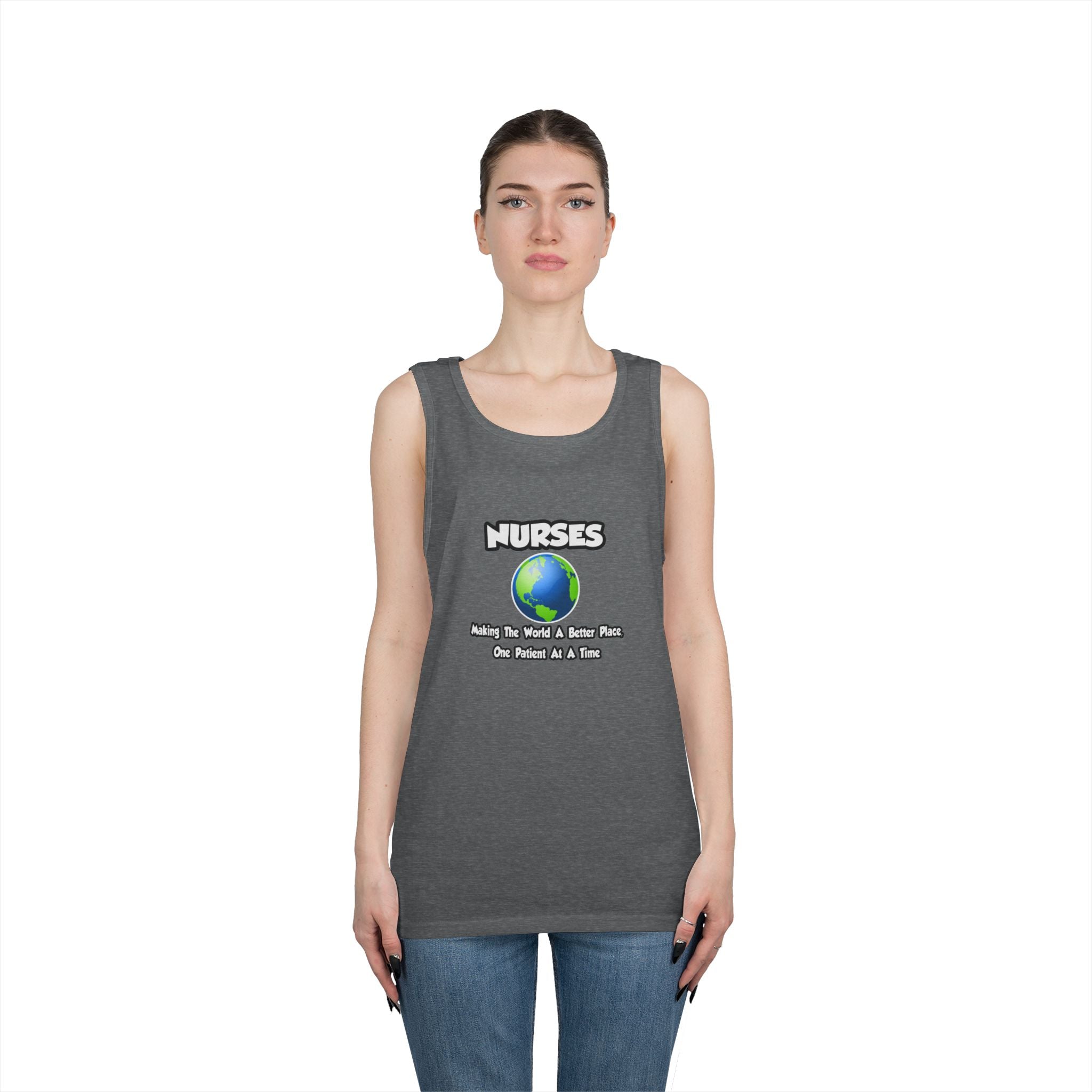 Nurses...Making the World a Better Place - Unisex Heavy Cotton Tank Top
