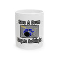 Save a Drum...Bang an Audiologist - Ceramic Mug, (11oz, 15oz)