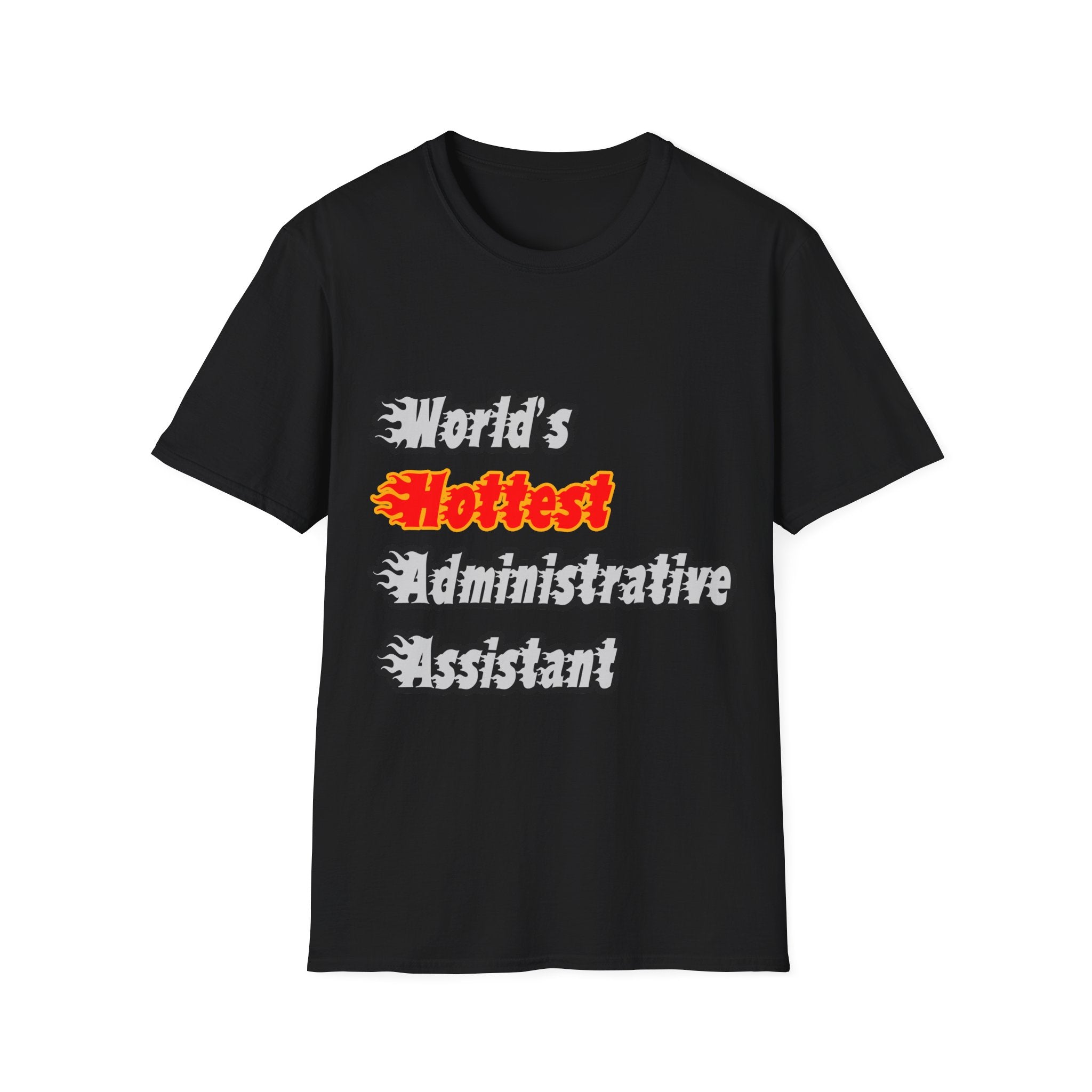 World's Hottest Administrative Assistant - Unisex Softstyle T-Shirt