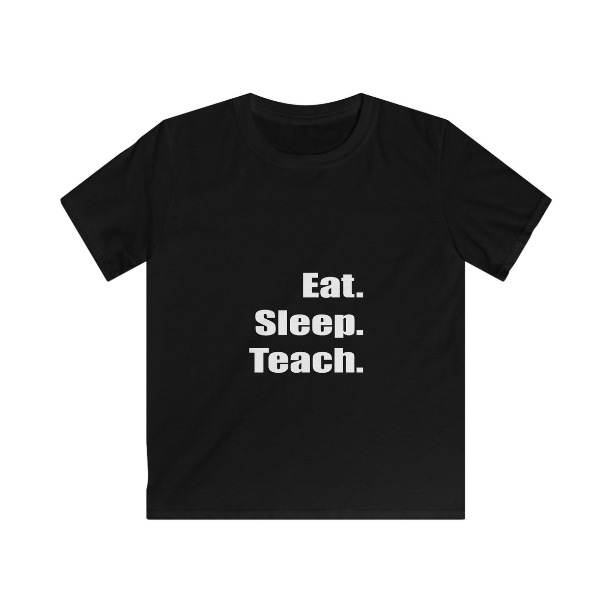 eat sleep teach - Kids Softstyle Tee