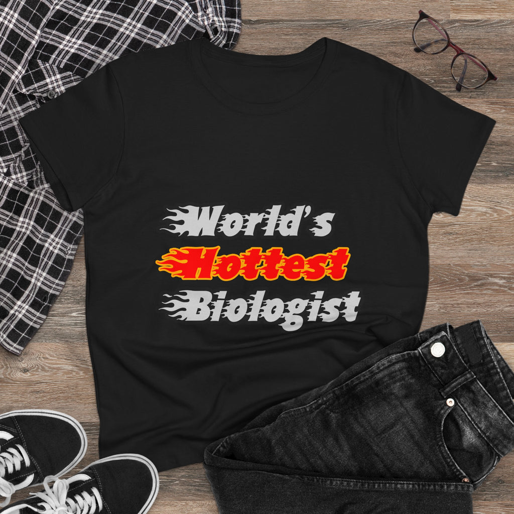 World's Hottest Biologist - Women's Midweight Cotton Tee