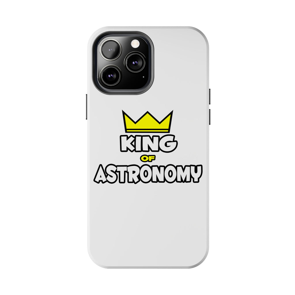 King of Astronomy - Tough Phone Cases