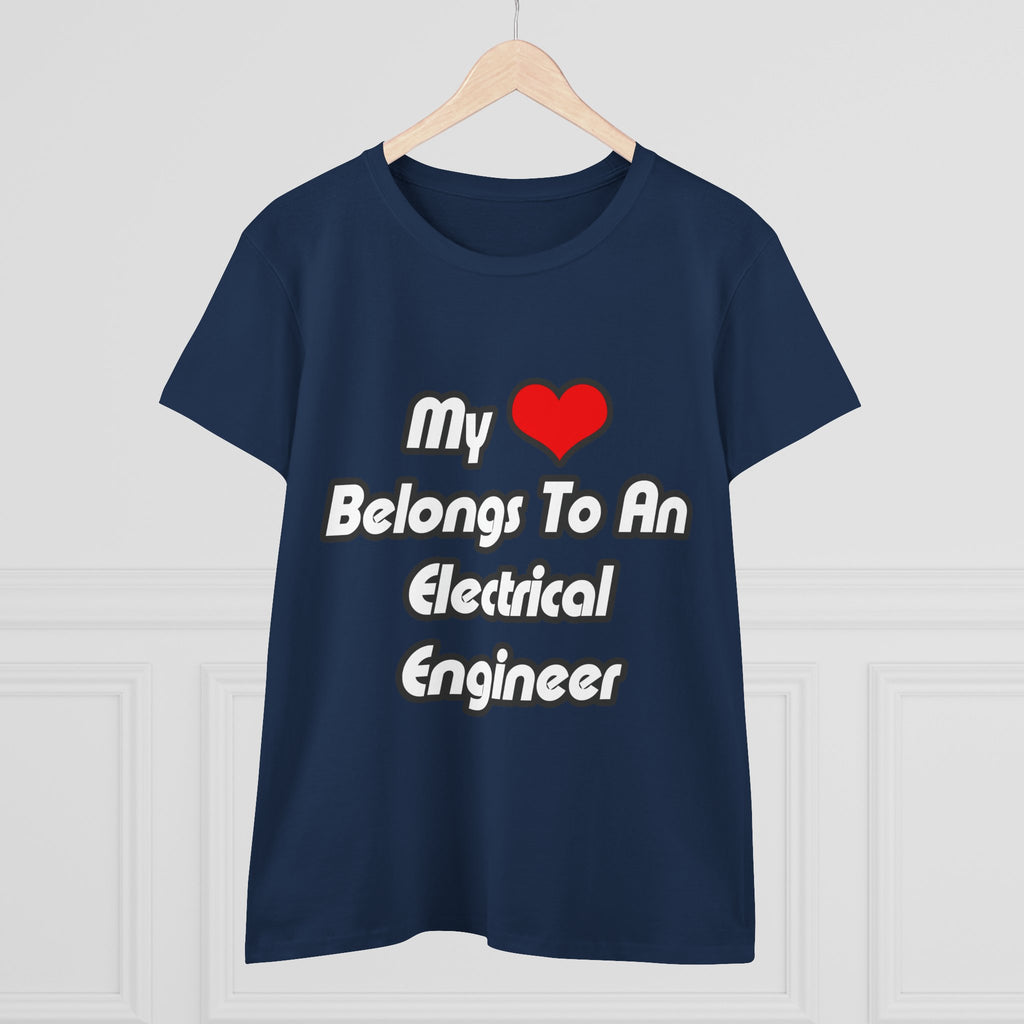 My Heart Belongs To An Electrical Engineer - Women's Midweight Cotton Tee