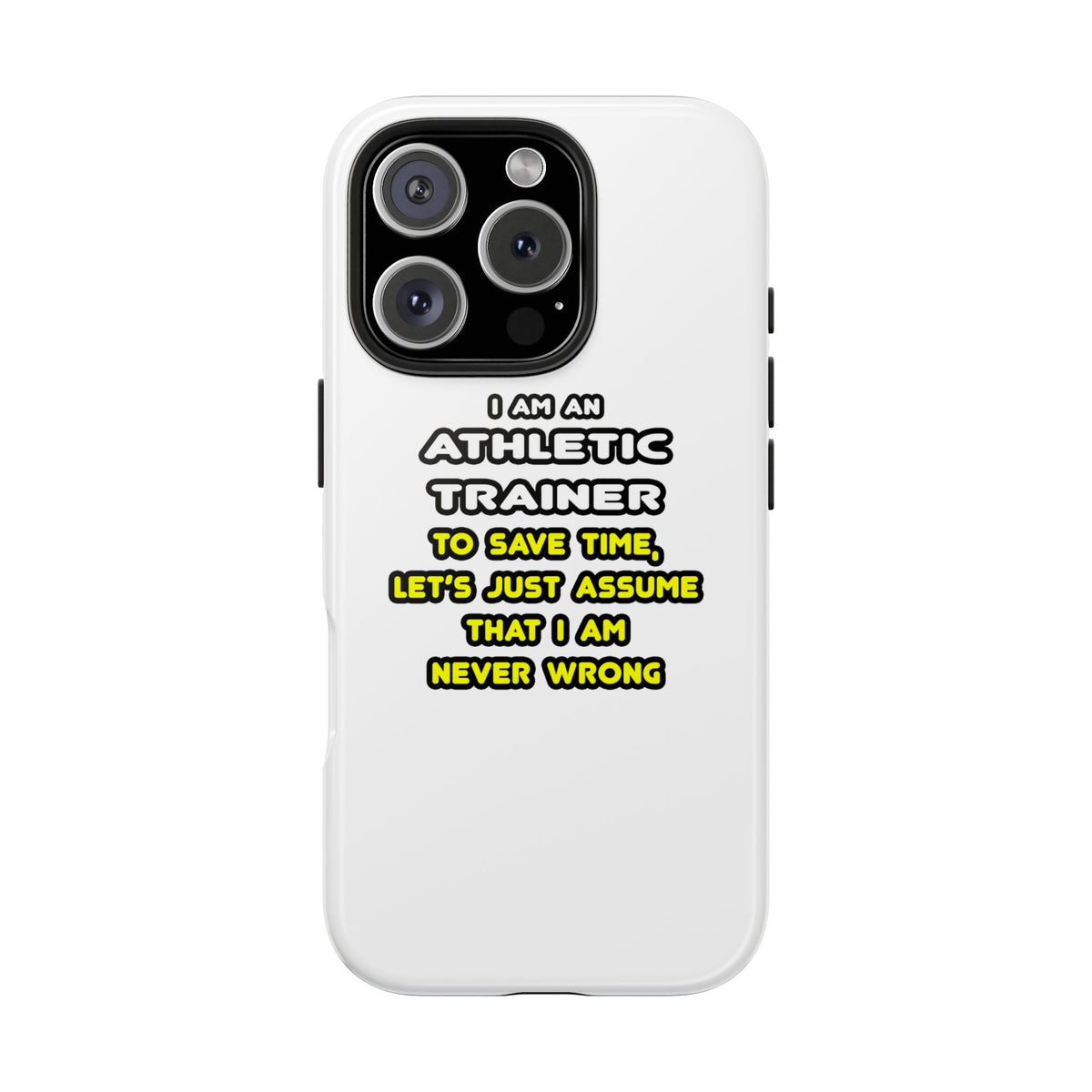 Funny Athletic Trainer T Shirts - Tough Phone Cases