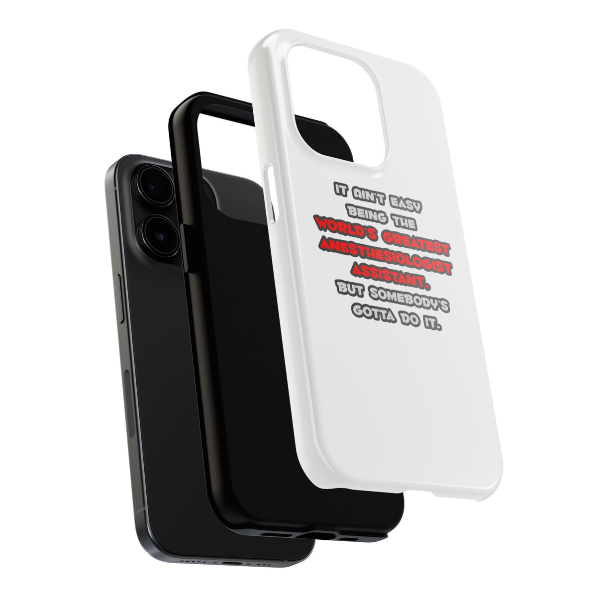 World's Greatest Anesthesiologist Asst Joke - Tough Phone Cases