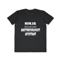 Ninja Anesthesiologist Assistant - Men's Lightweight Fashion Tee