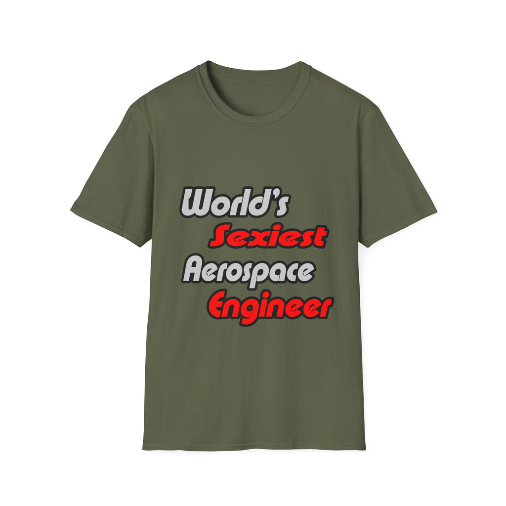 World's Sexiest Aerospace Engineer - Unisex Softstyle T-Shirt