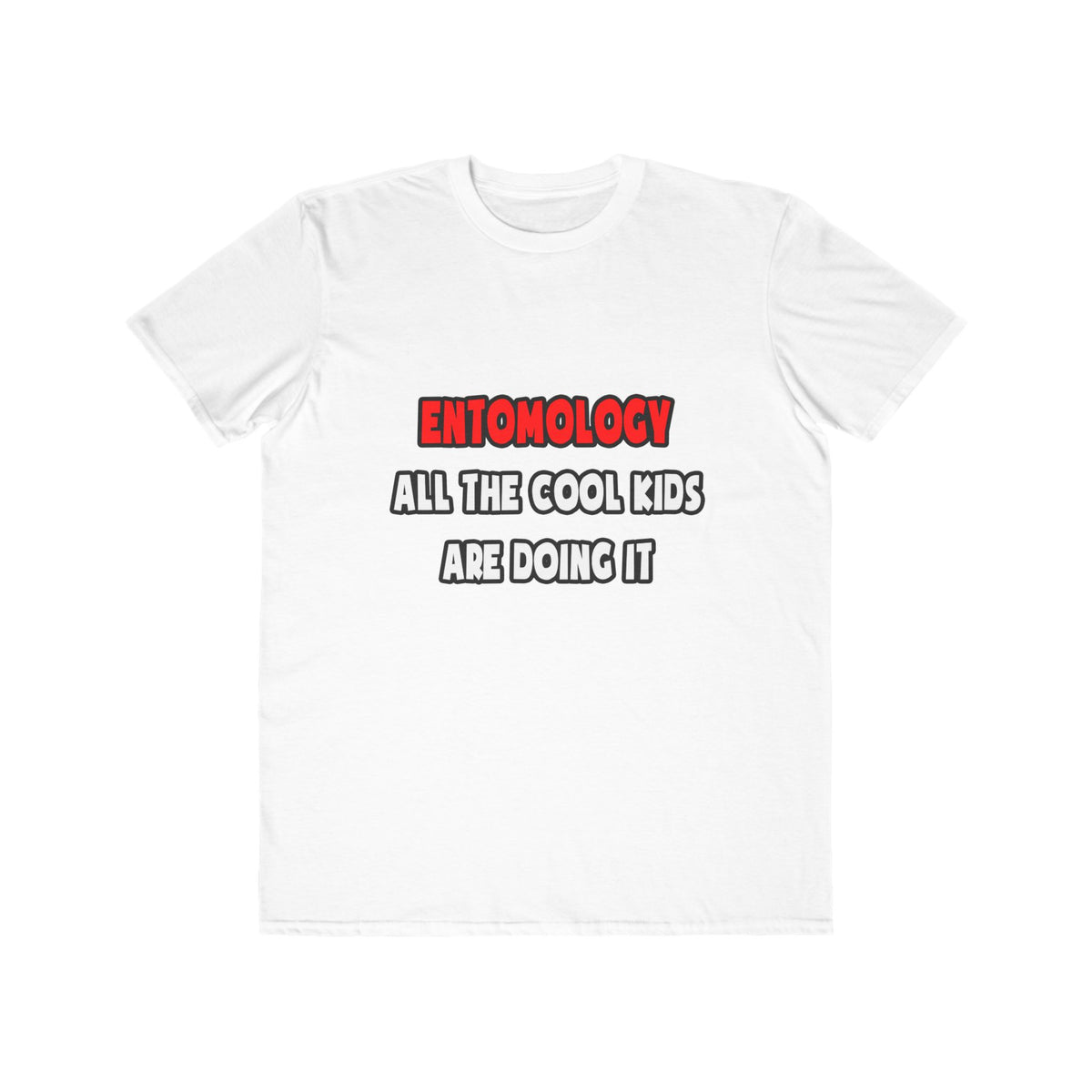 Funny Entomologist Shirts and Gifts - Men's Lightweight Fashion Tee