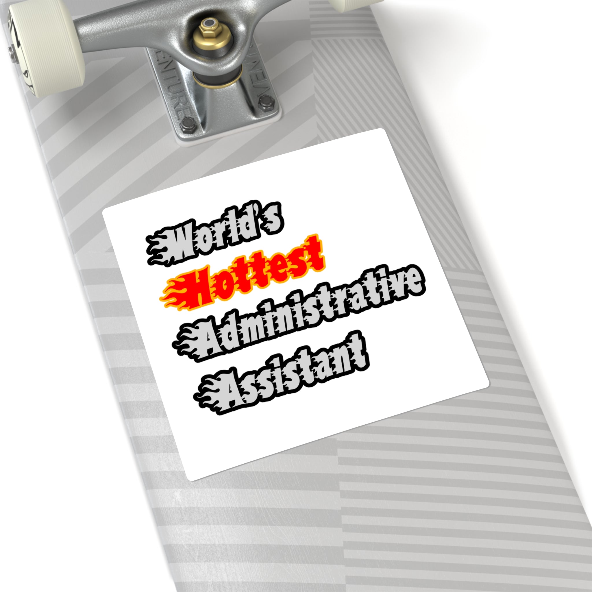 World's Hottest Administrative Assistant - Square Stickers