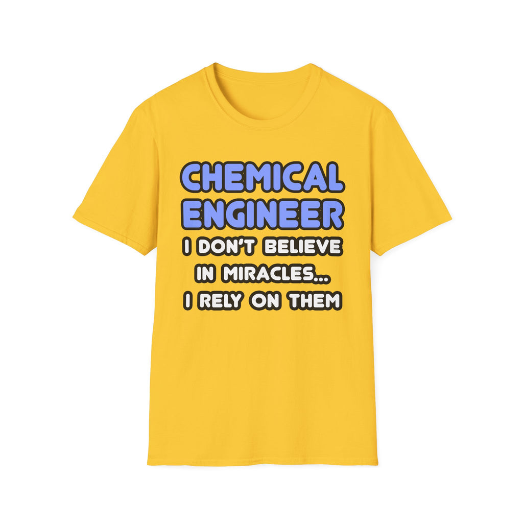 Miracles and Chemical Engineers - Unisex Softstyle T-Shirt