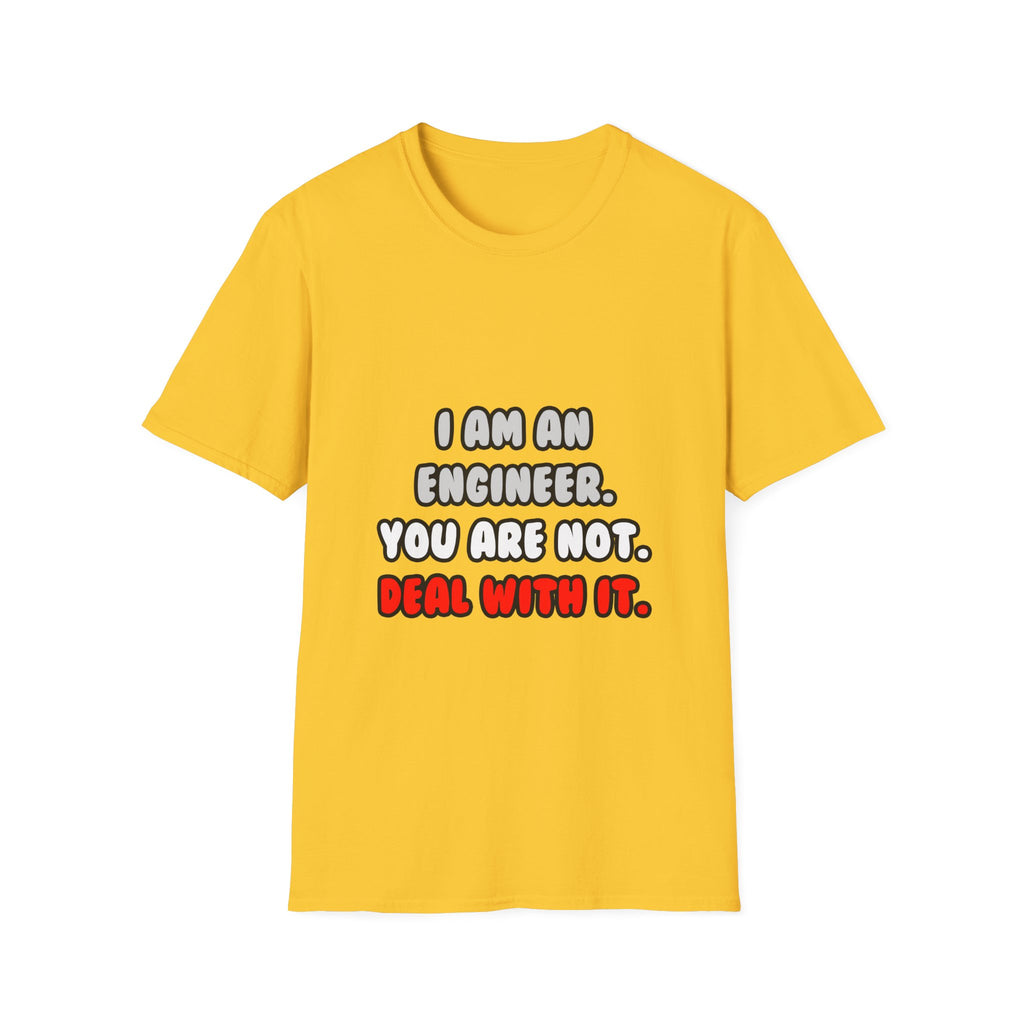 Deal With It ... Funny Engineer - Unisex Softstyle T-Shirt