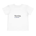 Nursing...I Like This - Toddler Short Sleeve Tee