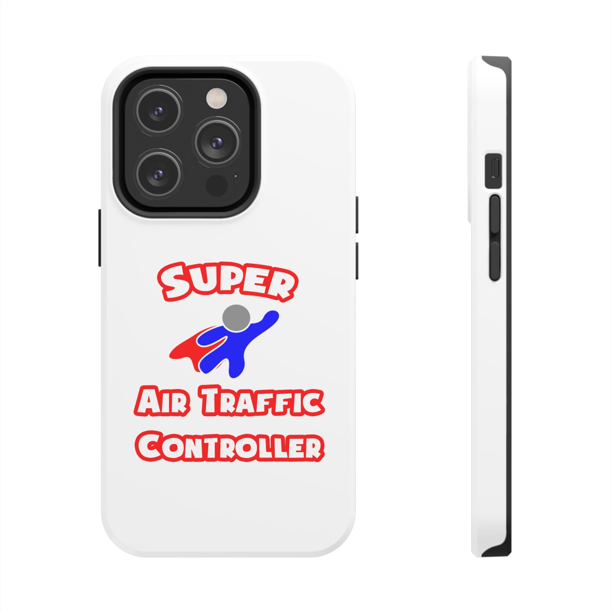 Super Air Traffic Controller - Tough Phone Cases