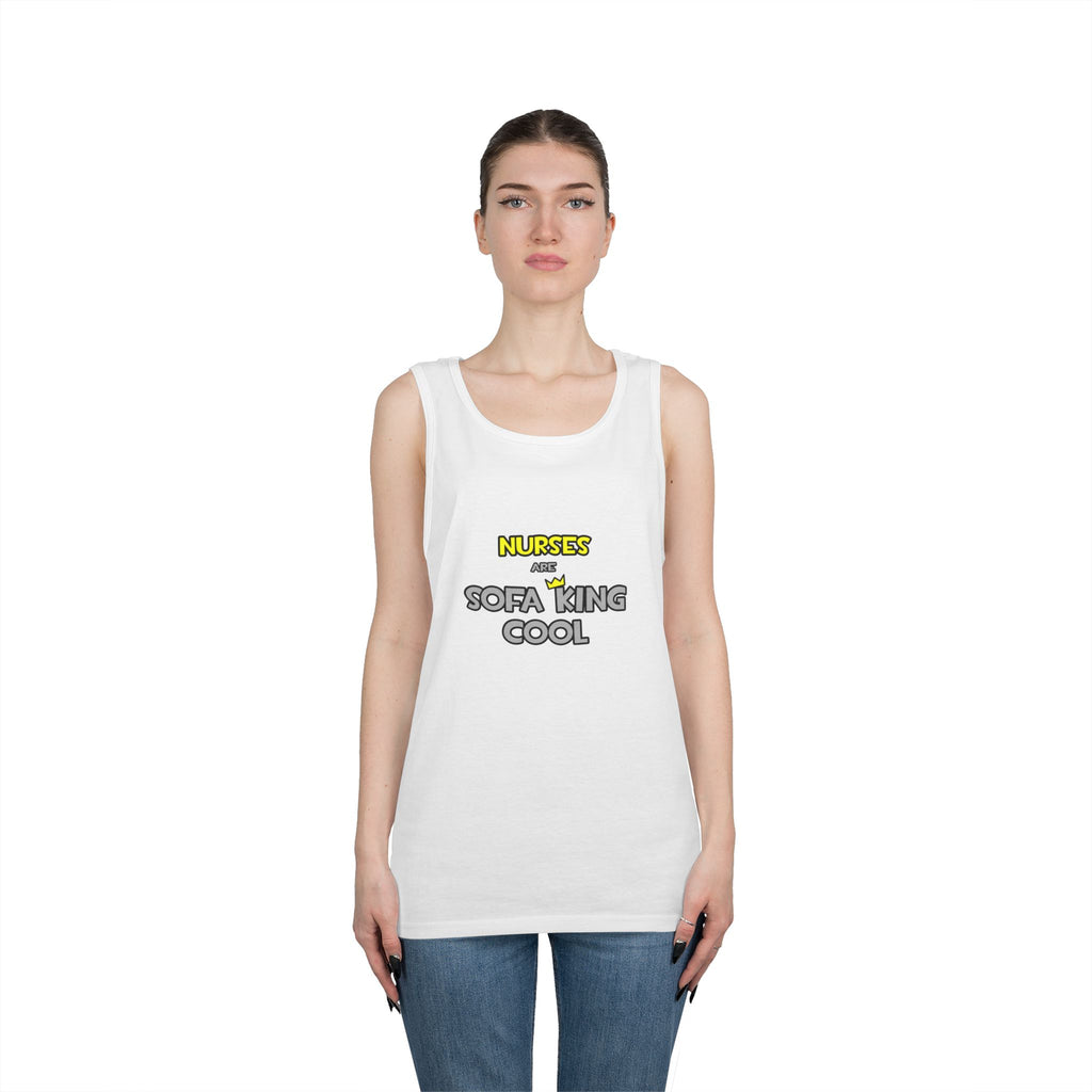 Nurses Are Sofa King Cool - Unisex Heavy Cotton Tank Top