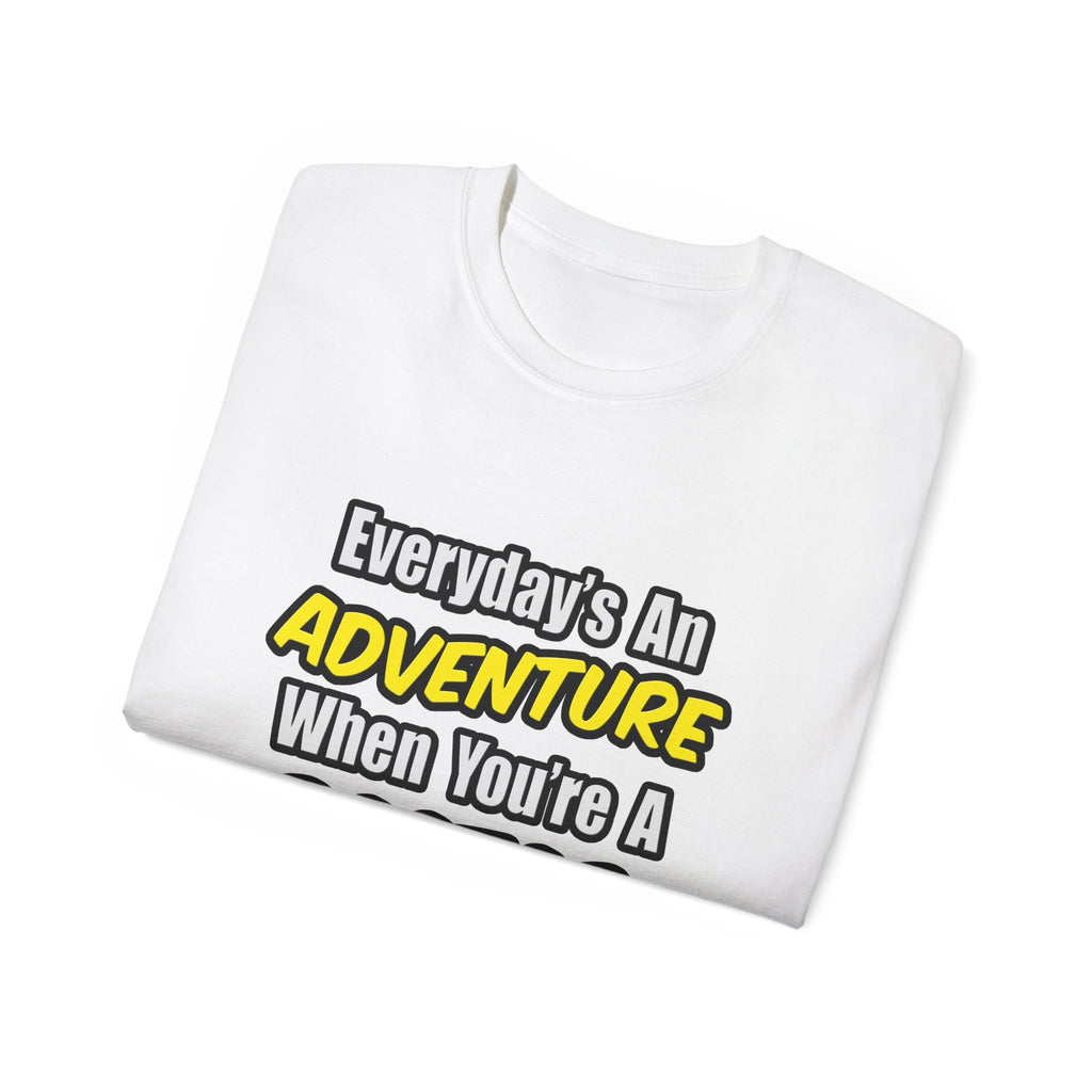 Everyday's An Adventure...Doctor - Unisex Ultra Cotton Tee