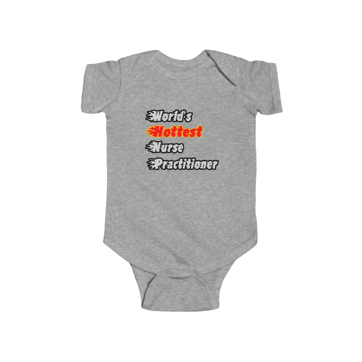 World's Hottest Nurse Practitioner - Infant Fine Jersey Bodysuit
