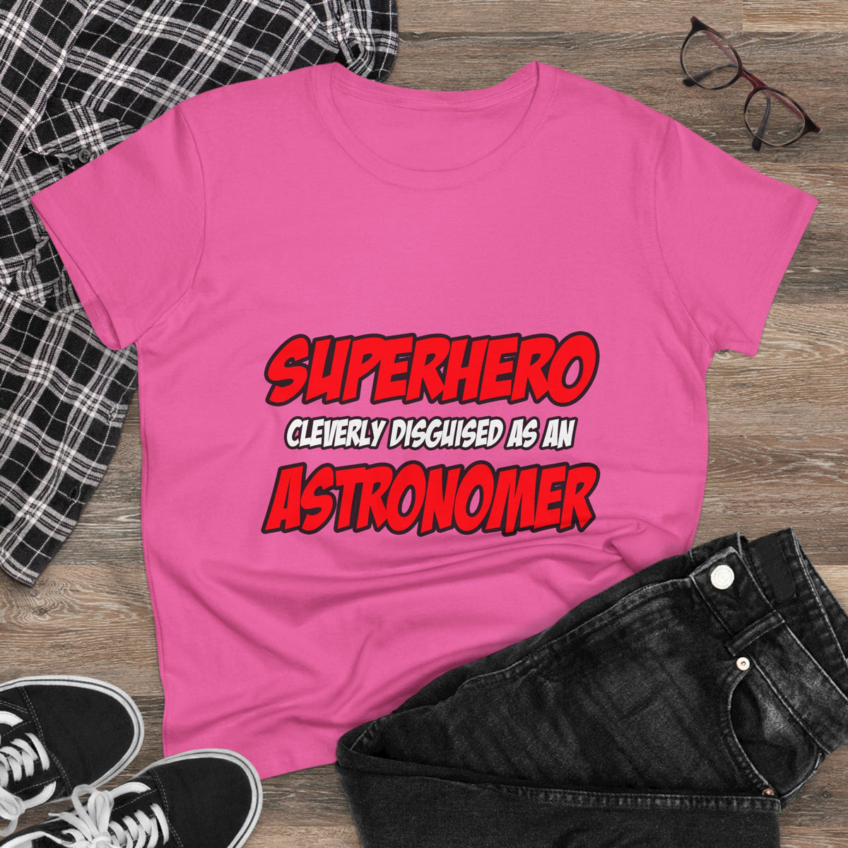 Superhero...Astronomer - Women's Midweight Cotton Tee