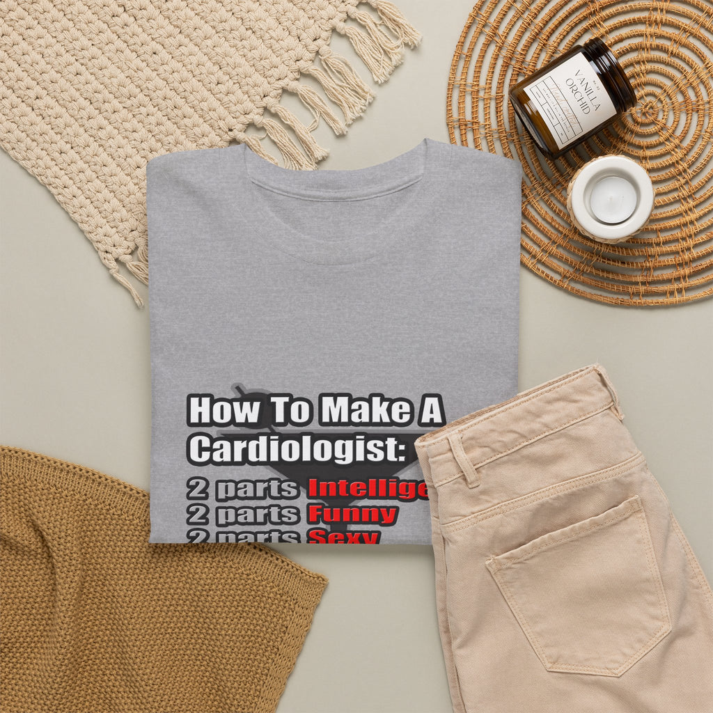 How To Make a Cardiologist - Unisex Heavy Cotton Tee